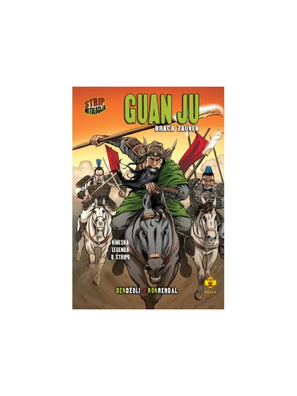 Guan Ju, braća zauvek – Strip mitologija 1