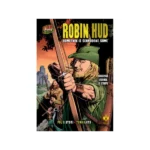Robin Hud, odmetnik iz Šervudske šume – Strip mitologija