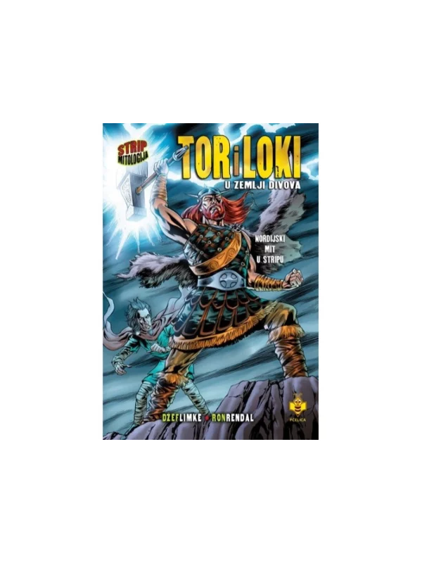 Tor i Loki u zemlji divova – Strip mitologija 1