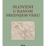 Sloveni u ranom srednjem veku