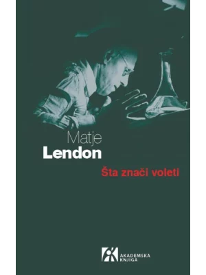 Šta znači voleti