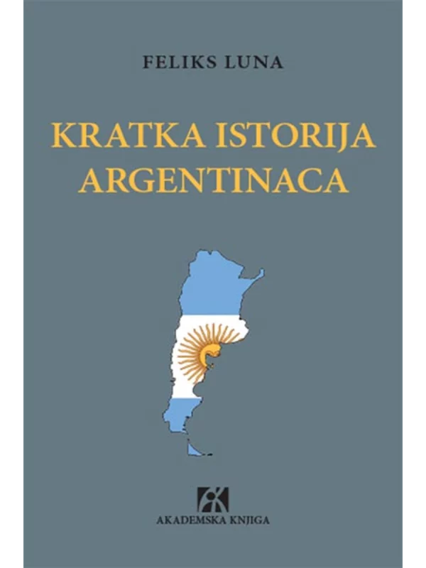 Kratka istorija Argentinaca 1