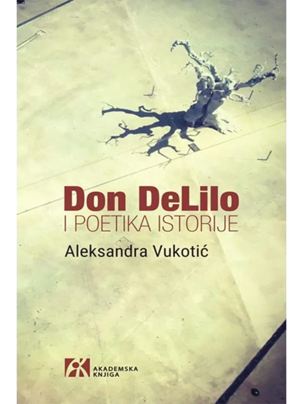 Don DeLilo i poetika istorije 1