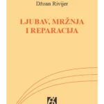 Ljubav, mržnja i reparacija