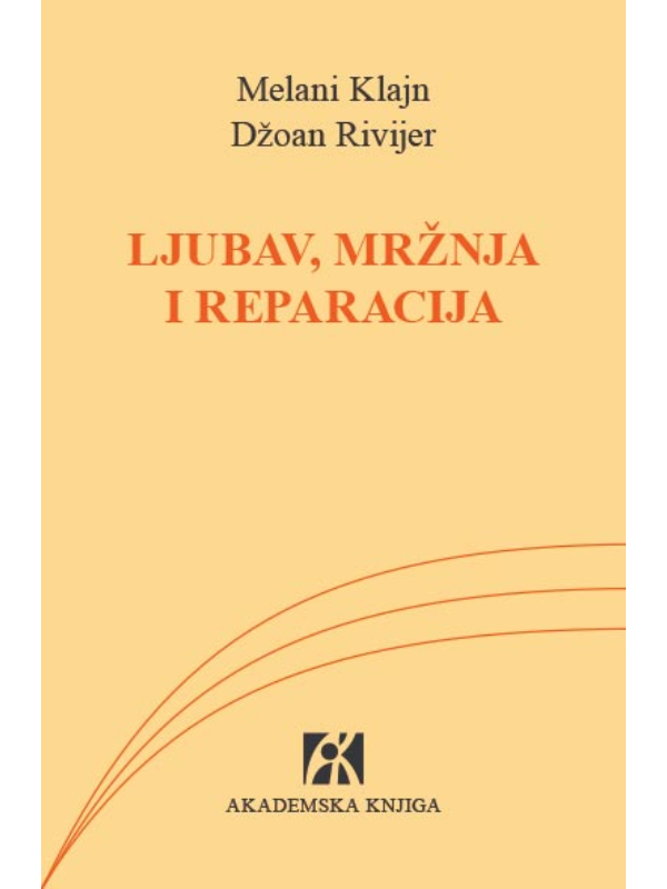 9788662632456 Ljubav, mržnja i reparacija - Slika 1