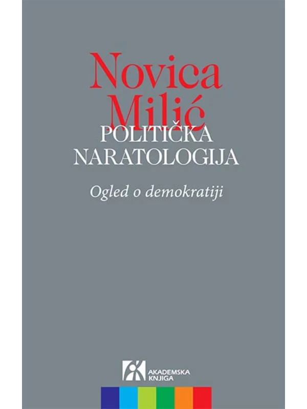 Politička naratologija: ogled o demokratiji 1