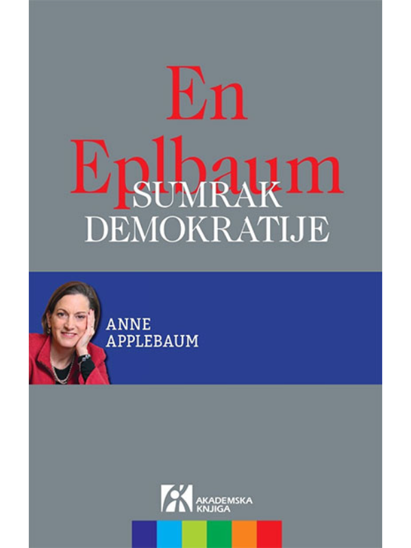 9788662633439 Sumrak demokratije - Slika 1