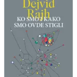 Ko smo i kako smo ovde stigli