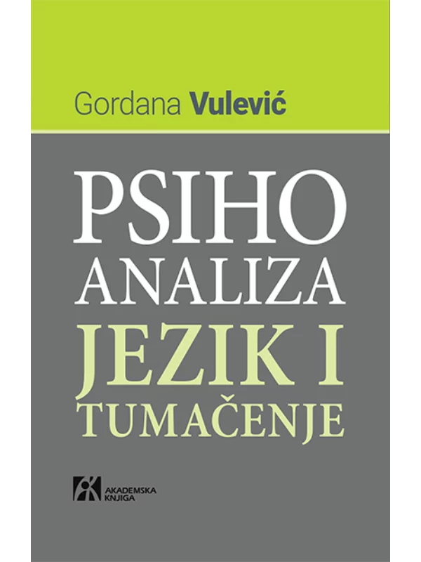 Psihoanaliza: Jezik i tumačenje 1
