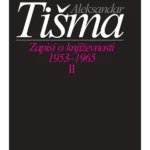 Zapisi o književnosti 1953-1965 II deo