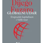 Globalni udar: terapeutski kapitalizam i Veliki reset