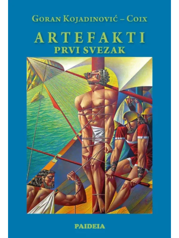 Artefakti 1/Goran Kojadinović-Coix 1