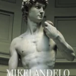 Geniji umetnosti - Mikelanđelo