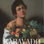 Geniji umetnosti - Karavađo