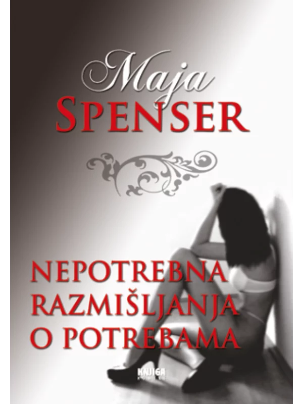 Nepotrebna razmišljanja o potrebama - Image 1