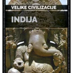 Indija – Velike civilizacije