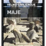 Maje - Velike civilizacije