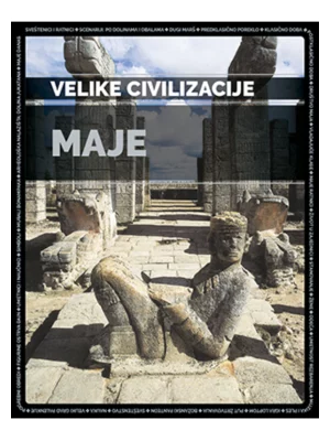 Maje - Velike civilizacije