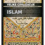 Islam – Velike civilizacije