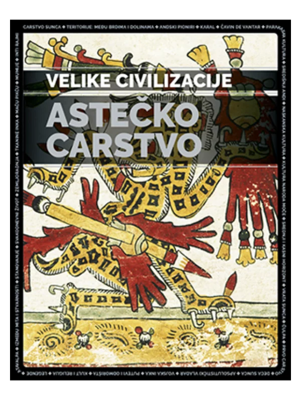 Astečko carstvo – Velike civilizacije - Image 1
