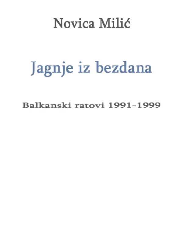 Jagnje iz bezdana: Balkanski ratovi 1991-1999 - Image 1