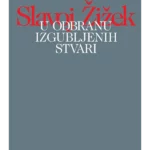 U odbranu izgubljenih stvari