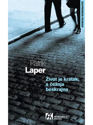 Život je kratak, a čežnja beskrajna
