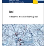 Bol - Adaptivni mozak i doživljaj boli