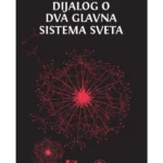 Dijalog o dva glavna sistema sveta