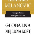 Globalna nejednakost: novi pristup za doba globalizacije