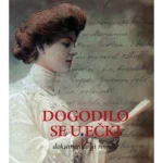 Dogodilo se u Ečki: dokumentarni roman