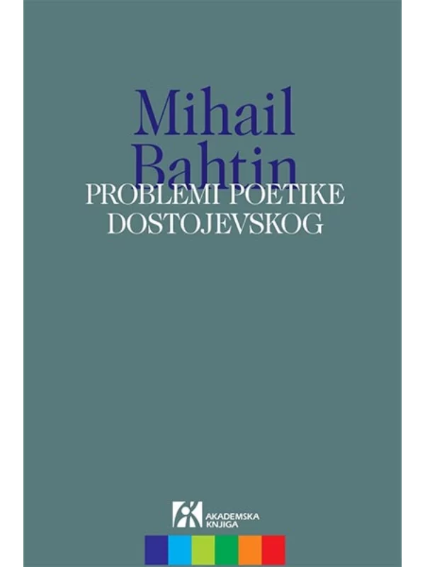 Problemi poetike Dostojevskog 1