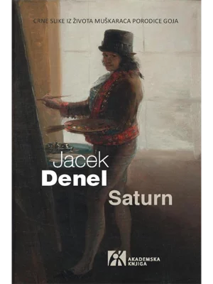 Saturn: crne slike iz života muškaraca porodice Goja