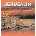 Jerusalim - Istorijski vodič