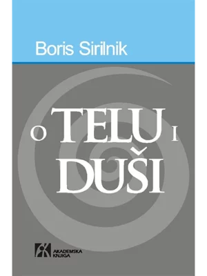 O telu i duši