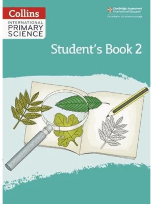 Collins International Primary Science -International Primary Science Student’s Book: