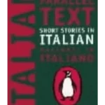Short Stories in Italian : New Penguin Parallel Texts