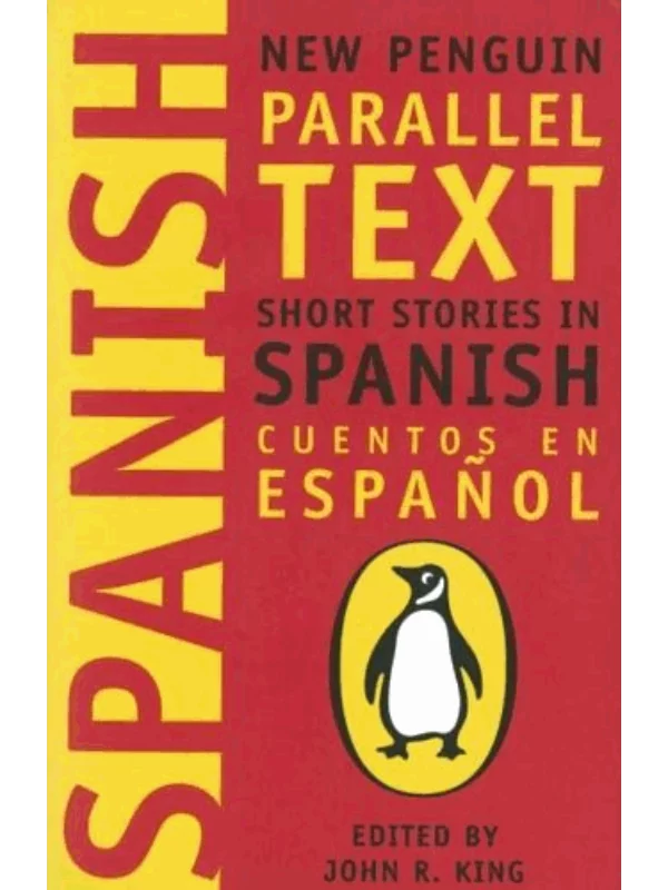 Short Stories in Spanish : New Penguin Parallel Texts 1
