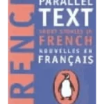 Short Stories in French : New Penguin Parallel Texts