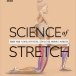 Science of Stretch