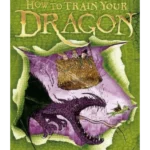 How to Train Your Dragon: How To Speak Dragonese : Book 3