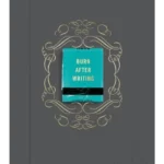 Burn After Writing (Gray)