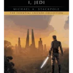 I, Jedi: Star Wars Legends - Star Wars - Legends