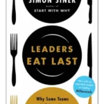 Leaders Eat Last