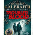 Troubled Blood : Winner of the Crime and Thriller British Book of the Year Award 2021