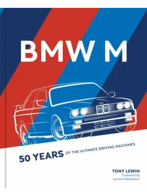 BMW M 50 Years of Ultimate Driving Machines