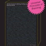 Universal Principles of Branding