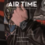 Air Time: Watches Inspired by Aviation, Aeronautics, and Pilots