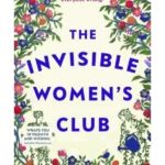 The Invisible Women's Club