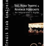 Toll Road Traffic & Revenue Forecasts